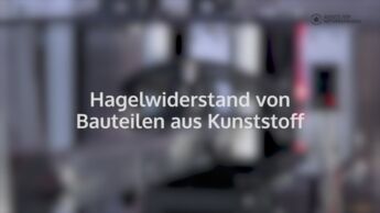 Video: Hagelwiderstand von Bauteilen aus Kunststoff im Test mit der Hagelkanone an der Swissbau 2018